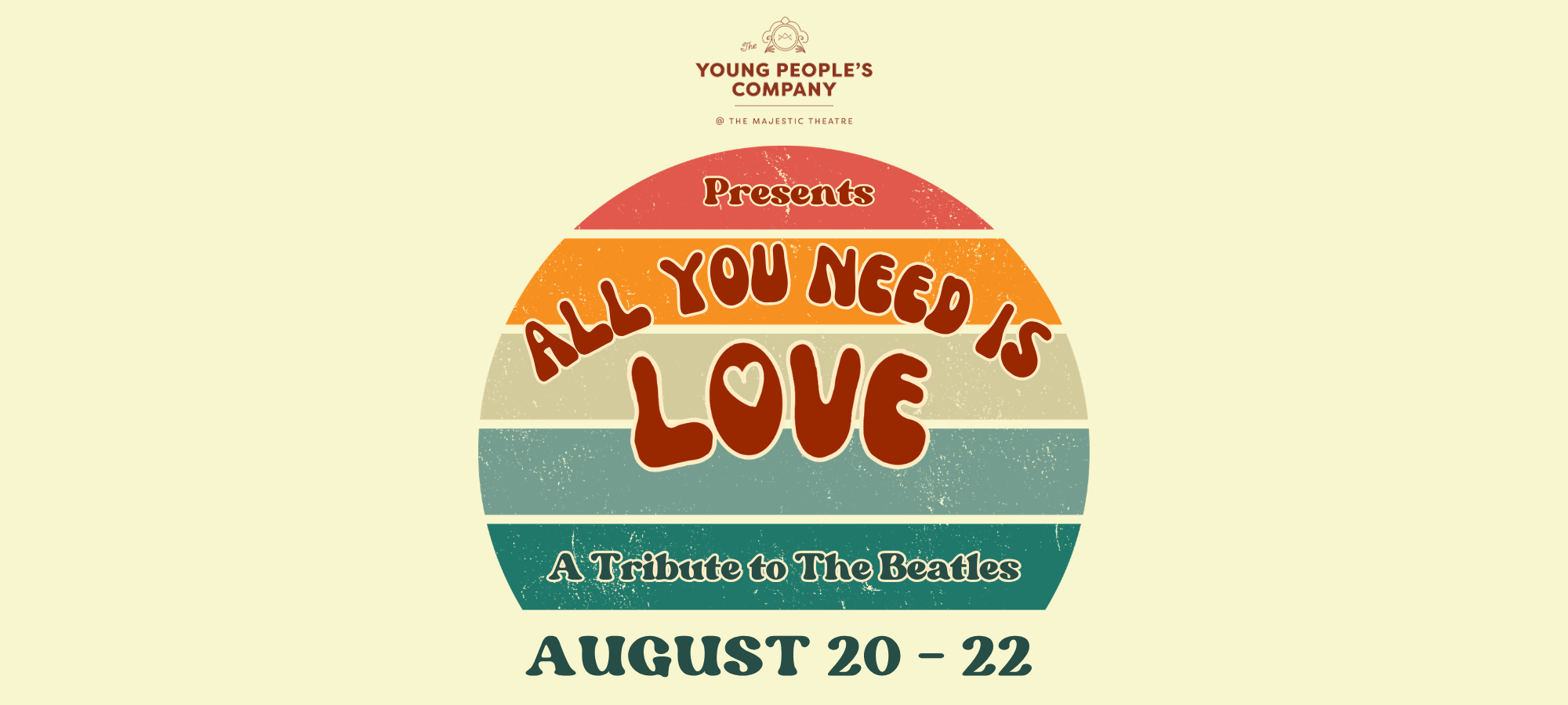 All You Need Is Love: A Tribute to The Beatles, coming to The Majestic Theatre - NTV: Newfoundland and Labrador's Most Trusted News Source